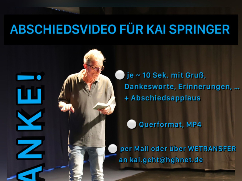 Abschiedsvideo f&uuml;r&nbsp;Kai Springer&nbsp;&ndash;&nbsp;Aufruf an&nbsp;die&nbsp;Ehemaligen!